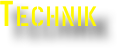 TECHNIK